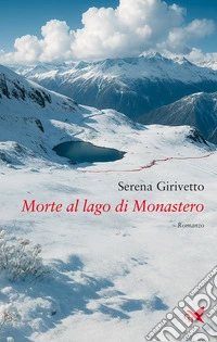 Morte al lago di Monastero libro