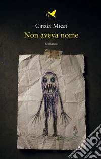 Non aveva nome