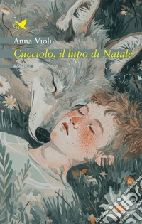 Cucciolo, il lupo di Natale libro