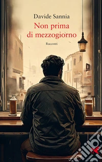 Non prima di mezzogiorno libro