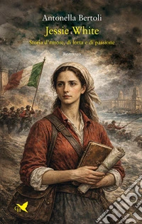 Jessie White. Storia d'amore, di lotta e di passione libro