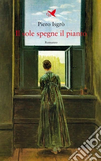 Il sole spegne il pianto libro