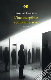 L'inconcepibile voglia di essere libro