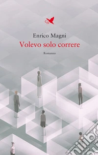 Volevo solo correre libro