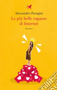 Le più belle ragazze di Internet libro