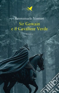 Sir Gawain e il Cavaliere Verde libro