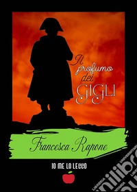 Il profumo dei gigli