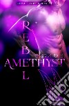 Rebel amethyst. Royal stone series. Vol. 1 libro