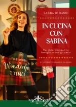 In cucina con Sabina. Vol. 1