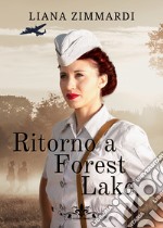 Ritorno a Forest Lake