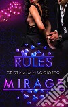 Rules Mirage. Love casinò series libro