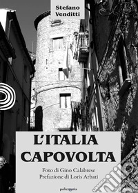 L'Italia capovolta