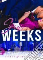 Six weeks libro