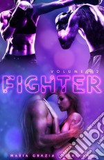 Fighter. Vol. 2