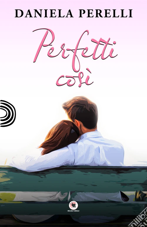 Perfetti così