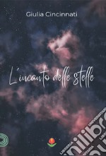 L'incanto delle stelle libro