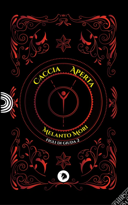 Caccia aperta. Figli di Giuda. Vol. 2