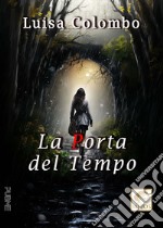 La porta del tempo libro