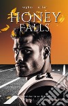 Honey Falls libro