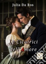 Le cicatrici dell'amore