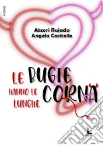 Le bugie hanno le corna lunghe