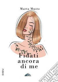 Fidati ancora di me