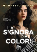 La signora dei colori libro