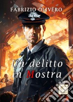 Un delitto in mostra libro