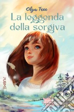 La leggenda della sorgiva