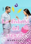 La disfatta del cupcake libro