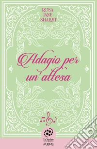 Adagio per un'attesa libro