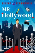 Mr Hollywood libro