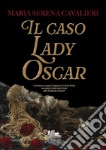 Il caso Lady Oscar