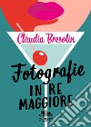 Fotografie in re maggiore libro