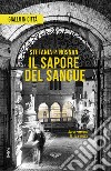 Il sapore del sangue libro