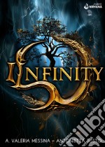 Infinity. Vol. 3 libro