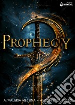 Prophecy. Vol. 1 libro