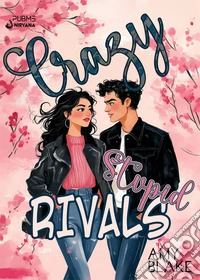 Crazy stupid rivals libro