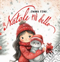 Il Natale più bello libro
