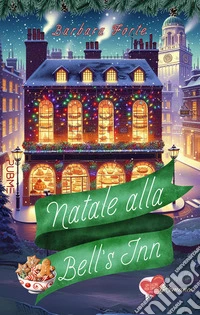 Natale alla Bell's Inn libro