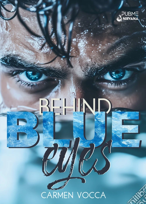 Behind blue eyes