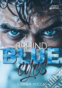 Behind blue eyes libro