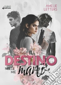 Il destino nelle mie mani. Vol. 2 libro