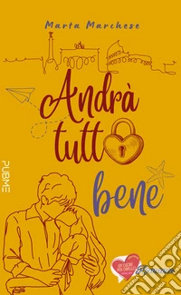 Andrà tutto bene libro