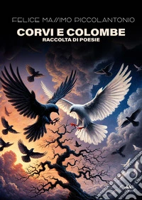 Corvi e colombe libro