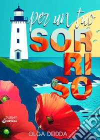 Per un tuo sorriso libro