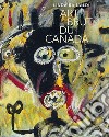 Art brut du Canada. Ediz. illustrata libro