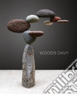 Woods Davy. They are what they do. Ediz. illustrata