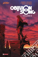 Oblivion song. Vol. 6 libro