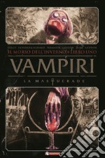 Vampiri. La masquerade. Il morso dell'inverno. Vol. 1 libro